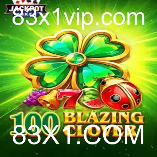 Descubra o Fascinante Jogo 100BlazingClover: Regras, Estratégias e Novidades